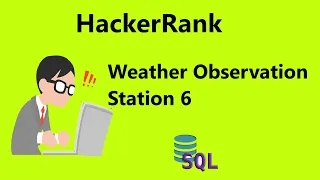 weather observation station 6 hackerrank solution Hackerrank SQL