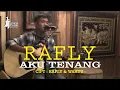 Download Lagu Aku Tenang - RAFLY ( Pengenku Siji Nyanding Koe Saklawase ) @KopiPirak [ Jogja Musik Project ]