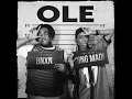 Ole - Qing Madi & BNXN