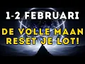 Lagu 1-2 FEBRUARI: De VOLLE MAAN die je hele jaar zal veranderen! (Mis dit niet)