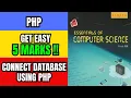 How to Connect Database with php class 12 NEB COMPUTER