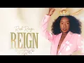 Rosh Reign - Right Time