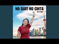 Download Lagu No duit no cinta