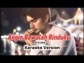 Download Lagu ANGIN BAWALAH RINDUKU (KARAOKE VERSION)