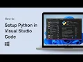 How to Setup Python in Visual Studio Code on Windows 11
