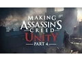 Making Assassin s Creed Unity Part 4 - Gameplay Evolution