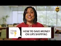 How to Save Money on Shipping with UPS Tips for Small Businesses