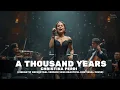 Lagu A Thousand Years – Christina Perri (Cinematic Cover Orchestral Version 2025) | Beautiful Emotional