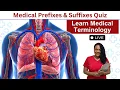 Medical Terminology Made Easy Prefixes Suffixes Quiz Review