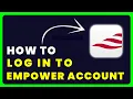 How to Login to Empower Retirement How to Sign in to Empower Retirement Account