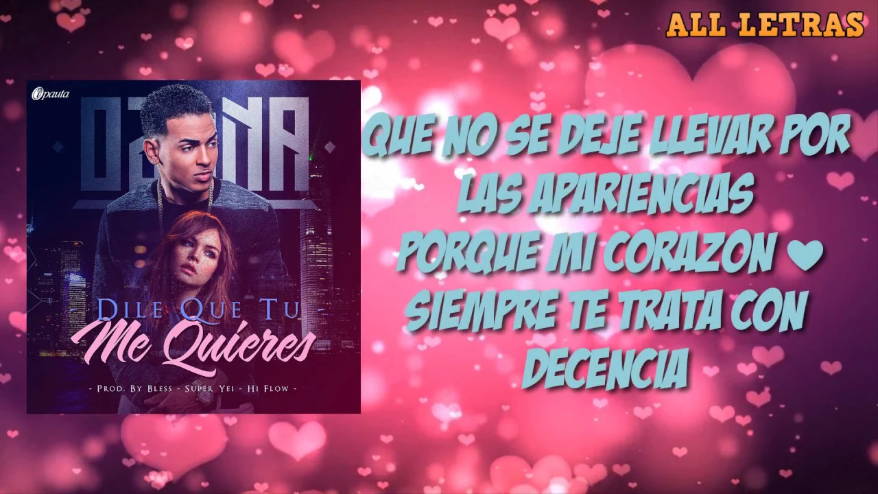 Download Ozuna Dile Que Tu Me Quieres Lyrics Letra Mp3 Free Mp3 Download