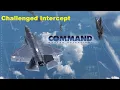 Command Modern Operations - AAW3 Challenged Intercept Tutorial