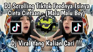 dj malu malu boy scrolling tiktok isinya cinta cintaan dia indahkus viral tiktok full song 2026