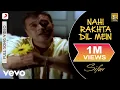 Lagu Nahi Rakhta Dil Mein - Official Full Song | Sifar | Lucky Ali