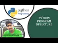 Python Program Structure Venkatesh Kalaiselvam APS Wellington