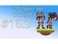16 3 Unity 5 tutorial for beginners 2D Platformer - Changing states