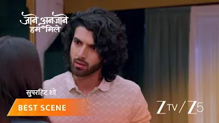 jaane anjaane hum mile ep 570 best scene 1 jul 10 2026 zee tv