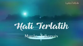 Download Lirik hati tertatih / Marsha Zulkarnain | ost. Bikin mewek antv MP3