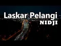 Download Lagu Laskar Pelangi - NIDJI || LIRIK