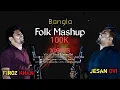 Download Lagu Bangla Folk Mashup | Firoz  | Jesan Ovi | Bangla New Folk Mashup Song 2021 | Jesan Ovi New Song 2021