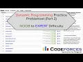 Complete Dynamic Programming Practice - Noob to Expert Continued Topic Stream 2