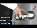 Door Lock Installation Guide Cylindrical Knob Fitting Without Visible Screws