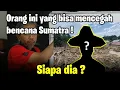 Lagu Orang ini bisa mencegah bencana maut Sumatra! Siapa dia? Ini kisahnya