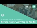 Download Lagu Scrum Master Activities in Kendis (Kendis Clinic #6)