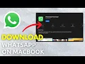 How To Download WhatsApp On Mac
