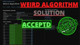 CSES Problem Set WEIRD ALGORITHM SOLUTION-2021
