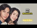 Lagu Kau dan Aku | by Afried Lazuardi 