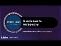 Introvoys - 'Di Na Ko Aasa Pa (Official Music Visualizer)