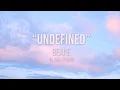 Lagu Beane - Undefined (ft. Anh Phung) (Live One-Take)