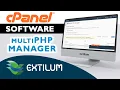 How to Change PHP Versions Using MultiPHP Manager in cPanel - Extilum Hosting