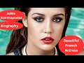 Beautiful French Actress Adele Exarchopoulos Biography