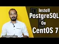 PostgreSQL Installation on Linux Database Installation on CentOS