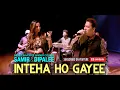 Lagu Inteha Ho Gayee | Samir \u0026 Dipalee Date | Families For Change Concert | Akshay Patra Florida Chapter