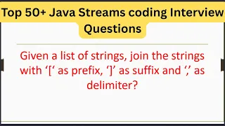 Top 50 Java Streams - Join the strings with as prefix as suffix and as delimiter
