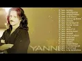 Download Lagu The Best Of YANNI - YANNI Greatest Hits Playlist