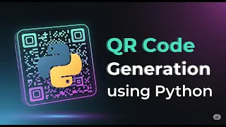 QR Code Generation using Python Python Mini Project