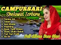 Lagu CAMPURSARI SHOLAWAT TERBARU