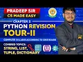 Python Revision Tour-II Chapter 2 Complete CBSE Syllabus Strings Lists Tuples Dictionary