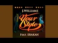 Download Lagu Your Style (feat. Erakah)
