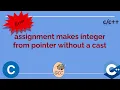 assignment makes integer from pointer without a cast