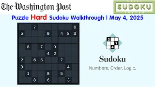 The Washington Post Puzzle Hard Sudoku Daily Challenge Walkthrough May 4 2025