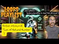 Sum of Natural Numbers Loops
