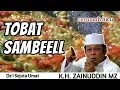 Lagu Ceramah K.H. Zainuddin MZ - CIRI-CIRI ORANG BERTAUBAT