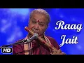 Hariprasad Chaurasia Flute | Raag JAIT on Flute by Pt. Hariprasad Chaurasia