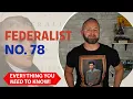 Federalist 78 AP Gov NEW