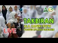 Download Lagu LIVE TAKBIRAN SANTRI PUTRI RIYADUS SHOLIHIN